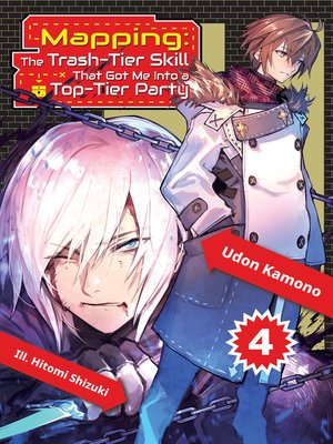 cover image of Mapping: The Trash-Tier Skill That Got Me Into a Top-Tier Party, Volume 4